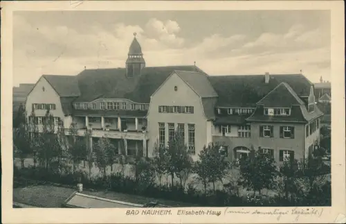 Ansichtskarte Bad Nauheim Elisabeth-Haus 1919