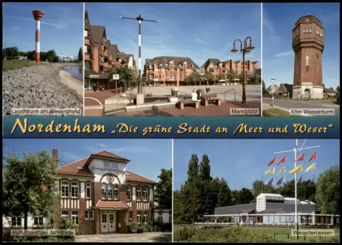 Nordenham Mehrbild-AK Leuchtturm  Weserstrand Marktplatz Alter Wasserturm 2000