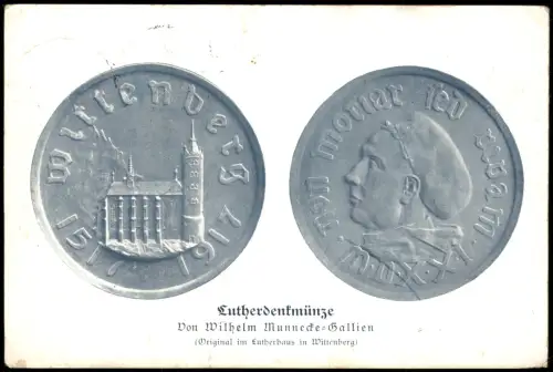 Lutherstadt Wittenberg Lutherdenkmünze von Wilhelm Munnecke-Gallien 1917