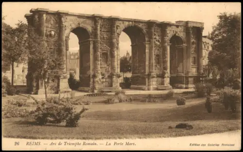 CPA Reims Reims Römischer Triumphbogen Porte de Mars 1914