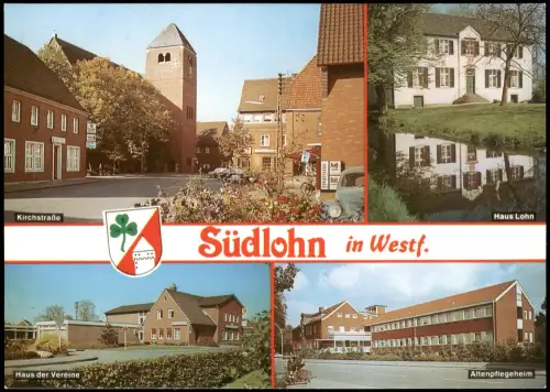 Südlohn Mehrbildkarte Kirchstraße, Haus d. Vereine, Altenpflegeheim 1983