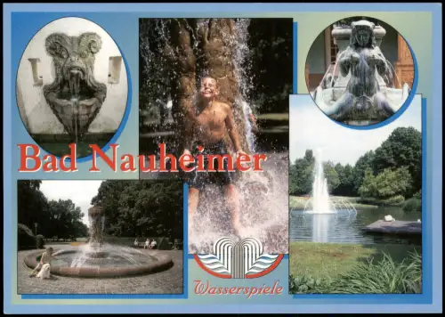 Ansichtskarte Bad Nauheim Mehrbildkarte Brunnen Anlagen in der Stadt 2000