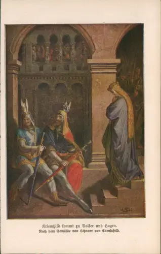 Ansichtskarte  Kriemhild kommt zu Volker und Hagen, Nibelungensage 1910