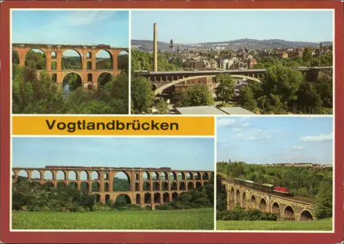Plauen (Vogtland) Elstertalbrücke, Friedensbrücke  Syratalbrücke 1985