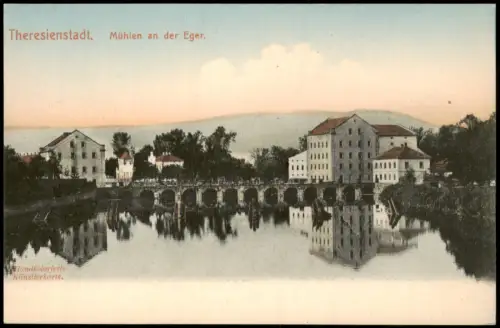 Postcard Theresienstadt Terezín Mühlen an der Eger. 1911