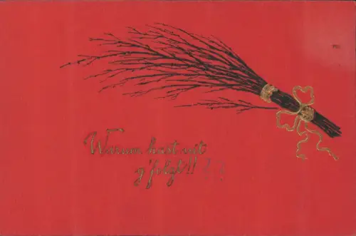 Weihnachten Christmas Krampus Rute Warum hast du nicht Gefolgt!! 1911 Gold