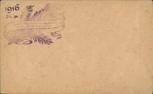 Ansichtskarte  Weihnachten im Feld Militaria WK1 - Osteuropa schlicht 1916