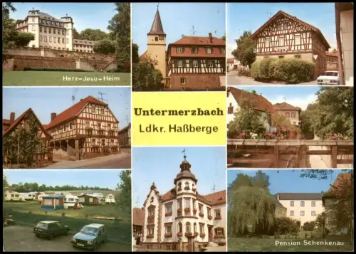 Untermerzbach Mehrbild-AK  Jesu-Heim, Campingplatz, Pension Schenkenau 2000