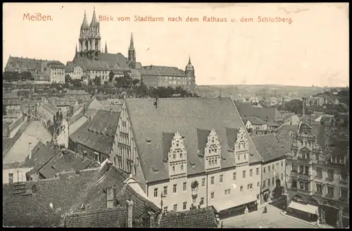 Meißen Blick vom Stadtturm nach dem Rathaus u. dem Schloßberg. 1912