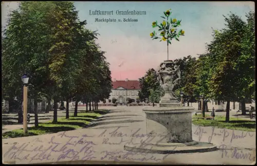 Ansichtskarte Oranienbaum-Oranienbaum-Wörlitz Markt und Schloß 1910