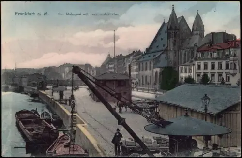 Ansichtskarte Frankfurt am Main Der Mainquai, Kran mit Leonhardskirche 1905