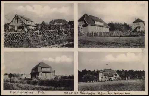Ansichtskarte Rastenberg (Thüringen) 4 Bild Häuser auf der Alm 1932