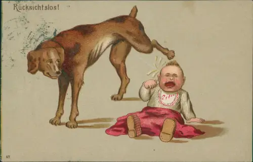 Scherzkarte Humor Hund p... auf Kleinkind - Rücksichtslos! 1906