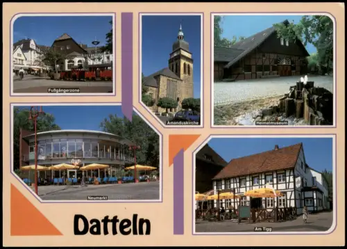 Datteln Mehrbildkarte  Fußgängerzone Neumarkt Amanduskirche Heimatmuseum 1990