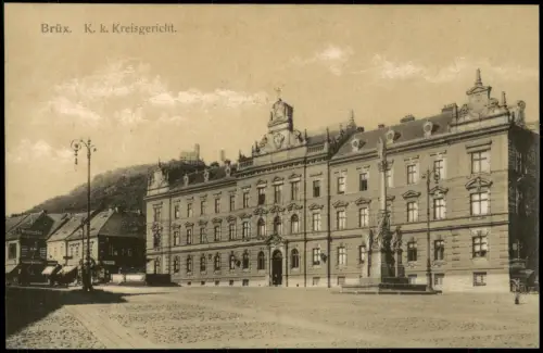 Brüx Most Kaiserlich-königliches Kreisgericht mit Dreifaltigkeitssäule 1912