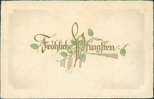 Ansichtskarte  Pfingsten Pentecost Goldornament Birken 1935 Goldprägung