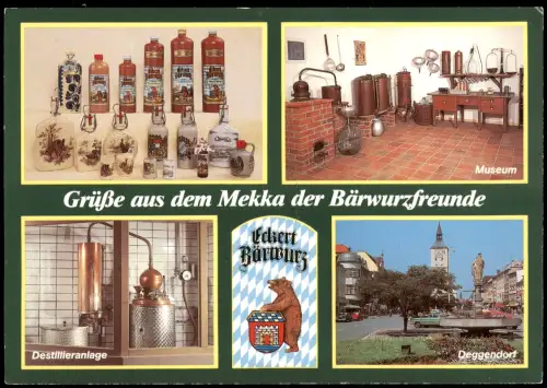 Deggendorf Grüße aus dem Mekka der Bärwurzfreunde Bären Eckert Bärwurz KG 1990