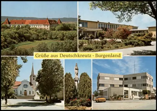Deutschkreutz Mehrbild-AK Schloß Europaschule Kirche Mariensäule Rathaus 1970