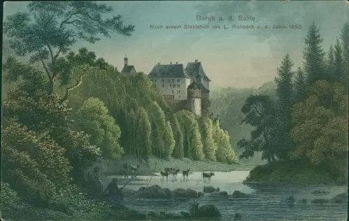Burgk (Saale) Nach einem Stahlstich von L. Rohbock a. d. Jahre 1850 1925