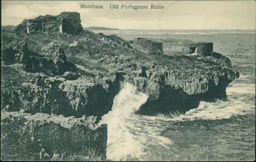 Postcard Mombasa Old Portuguese Ruins 1913