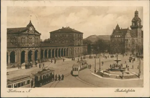 Ansichtskarte Heilbronn Bahnhofplatz mit Bahnhof und Straßenbahn 1927