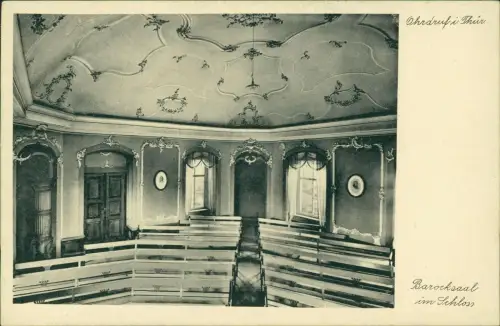 Ansichtskarte Ohrdruf Barocksaalim Schloss. 1939