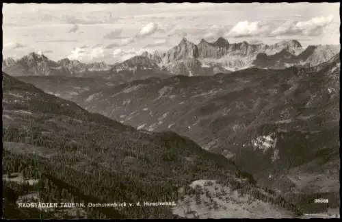 Salzburg Dachsteinblick von der Hirschwand, Radstädter Tauern 1935