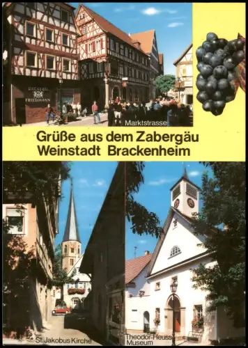 Brackenheim Marktstrasse Grüße aus dem Zabergäu Weinstadt Brackenheim 1980