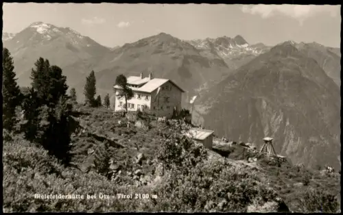 Ansichtskarte Oetz Ötz Tirol Bielefelder Hütte bei Ötz 1960