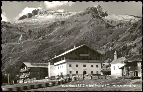 Ansichtskarte Matrei in Osttirol Tauernhaus 1958