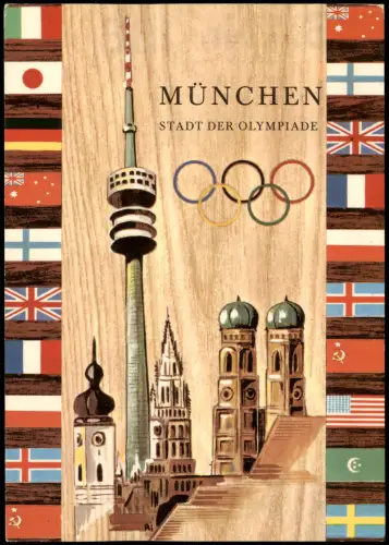 Ansichtskarte München Flaggen Karte MÜNCHEN STADT DER OLYMPIADE 1972