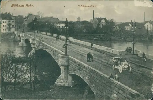 Ansichtskarte Mülheim an der Ruhr Schlossbrücke - Stadt, Auto 1914