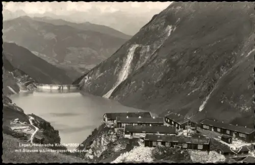 Kaprun Lager Heidnische Kirche mit Stausee und Limbergsperre 1950