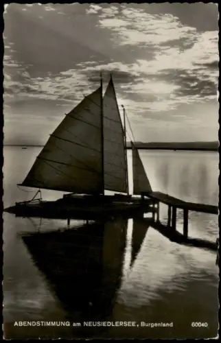 Ansichtskarte Neusiedlersee Abendstimmung am Neusiedlersee mit Segelboot 1962