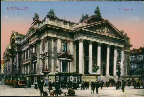 Postkaart Brüssel Bruxelles Börsengebäude (La Bourse) 1915