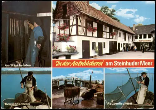 Steinhude-Wunstorf Mehrbildkarte Aalräucherei und Reusenfischerei 1980