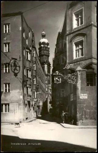 Innsbruck Straßen Partie in der Altstadt, Hund, Riebach Gasse, Hotel 1950