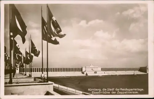 Ansichtskarte Nürnberg Ehrentribüne der Zeppelinwiese. Propaganda 1940
