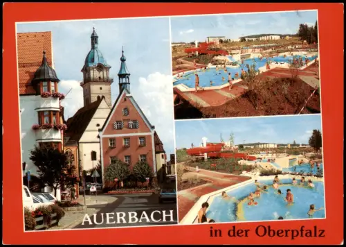 Auerbach in der Oberpfalz Ortsansichten mit Kirche und Schwimmbad 1997
