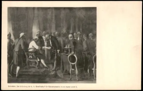 Künstlerkarte  Die Gründung der k. k. Gesellschaft  Kaiser Josef II. 1909