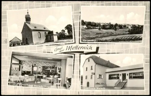 Metternich-Koblenz Mehrbild-AK mit Gasthaus Welsch Metternich (Kr. Mayen) 1950
