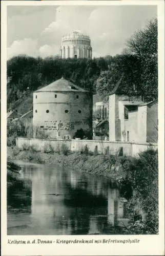 Ansichtskarte Kelheim Kriegerdenkmal mit Befreiungshalle 1940